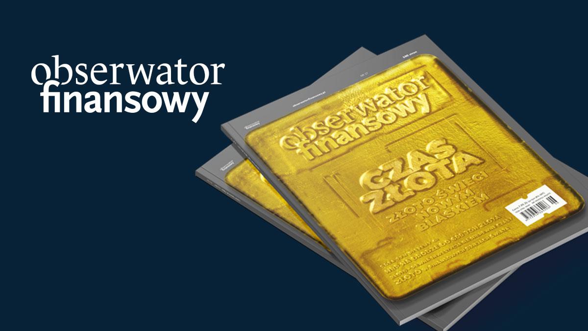 Złote wydanie kwartalnika „Obserwator Finansowy” już w kioskach