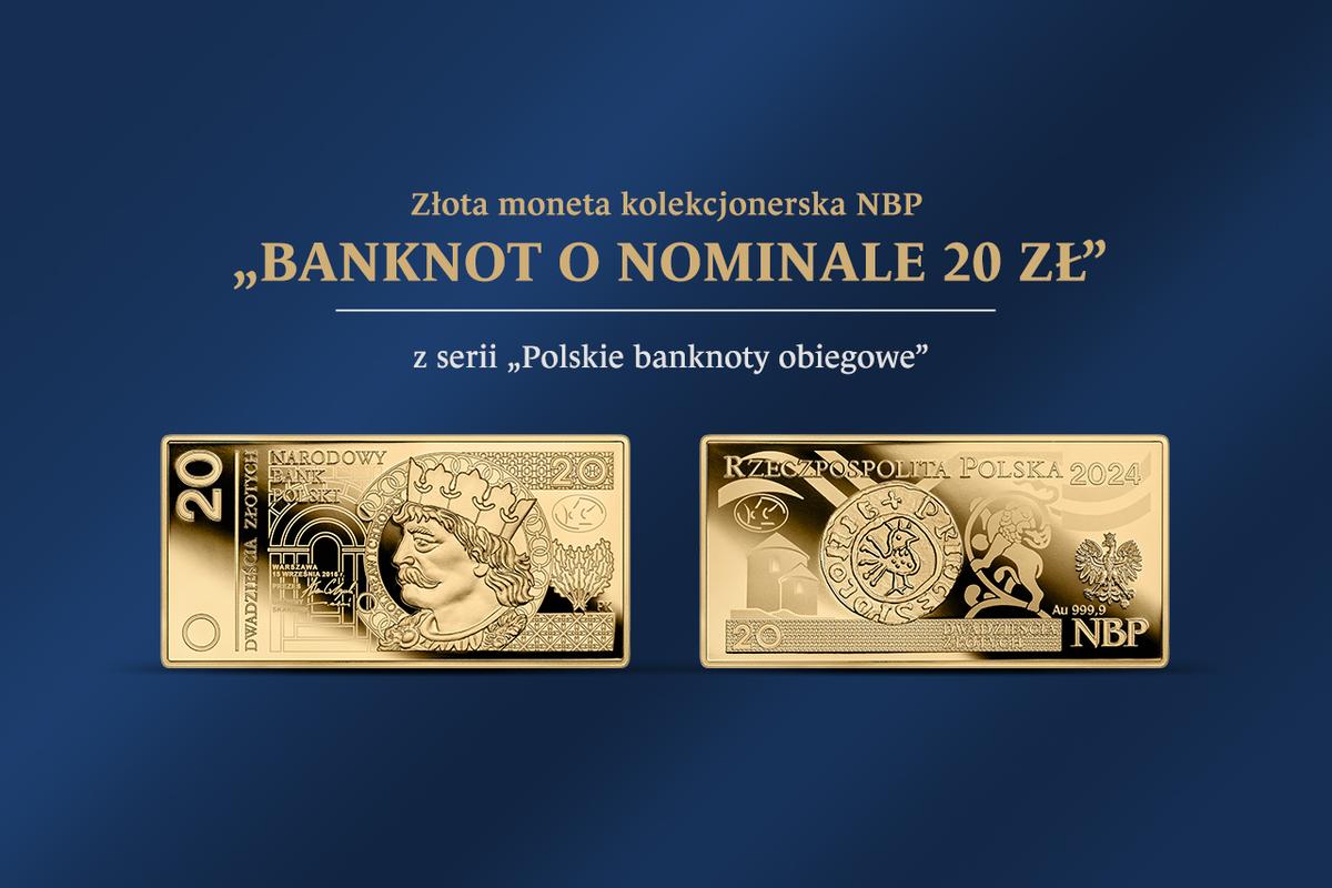 Nowa złota moneta kolekcjonerska NBP z serii „Polskie banknoty obiegowe” – „Banknot o nominale 20 zł”